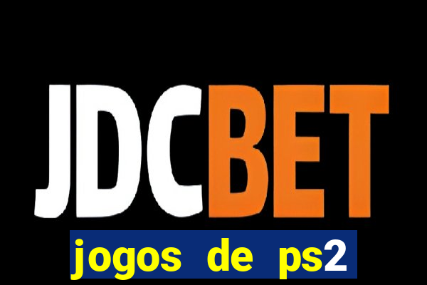 jogos de ps2 traduzidos pt br